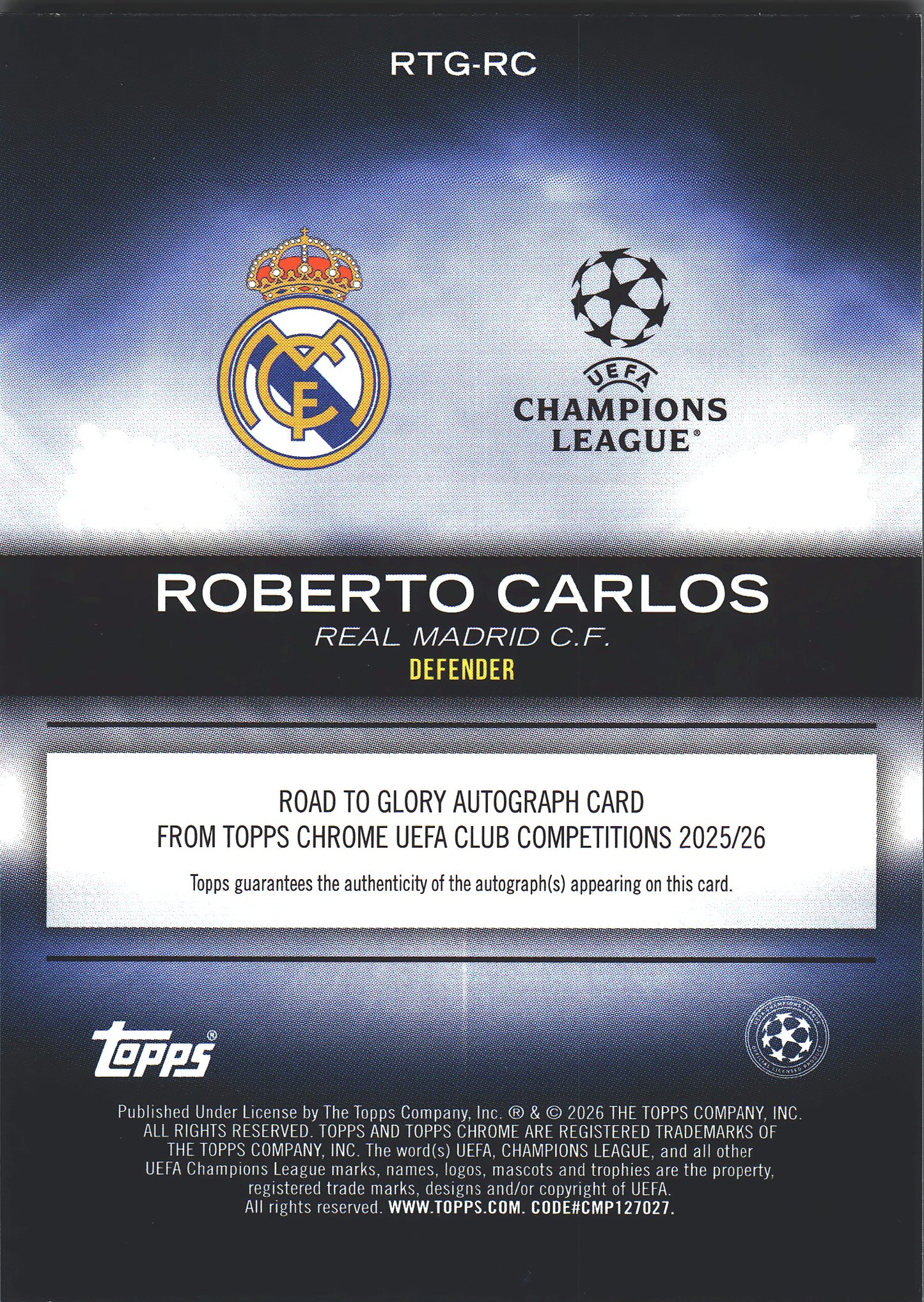 2025 Topps Chrome UCC Road to Glory Autograph /50 Roberto Carlos #RTG-RC Real Madrid