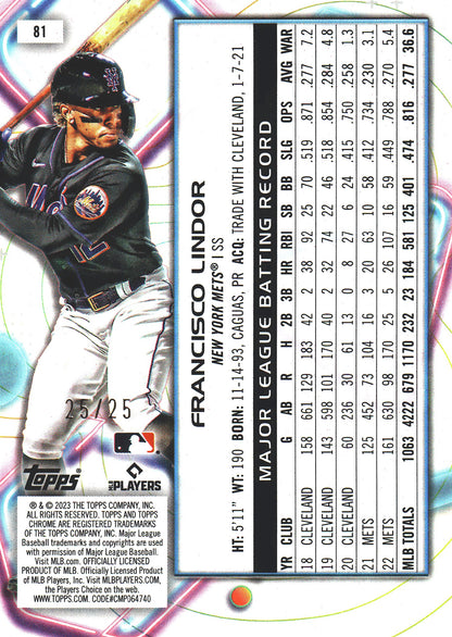 2023 Topps Chrome Cosmic Orange /25 Francisco Lindor #81 New York Mets