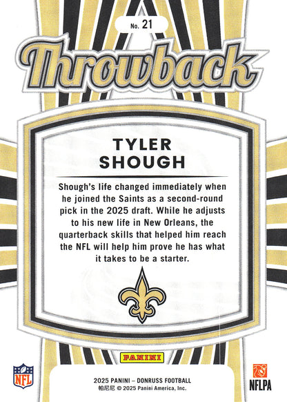 2025 Panini Donruss Rated Rookies Throwback Tyler Shough #21 New Orleans Saints