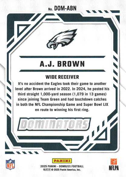2025 Panini Donruss Dominators A.J. Brown #DOM-ABN Philadelphia Eagles