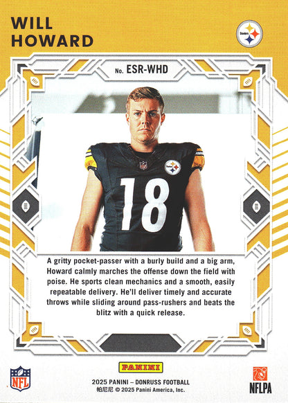 2025 Panini Donruss Elite Series Rookies Will Howard #ESR-WHD Pittsburgh Steelers