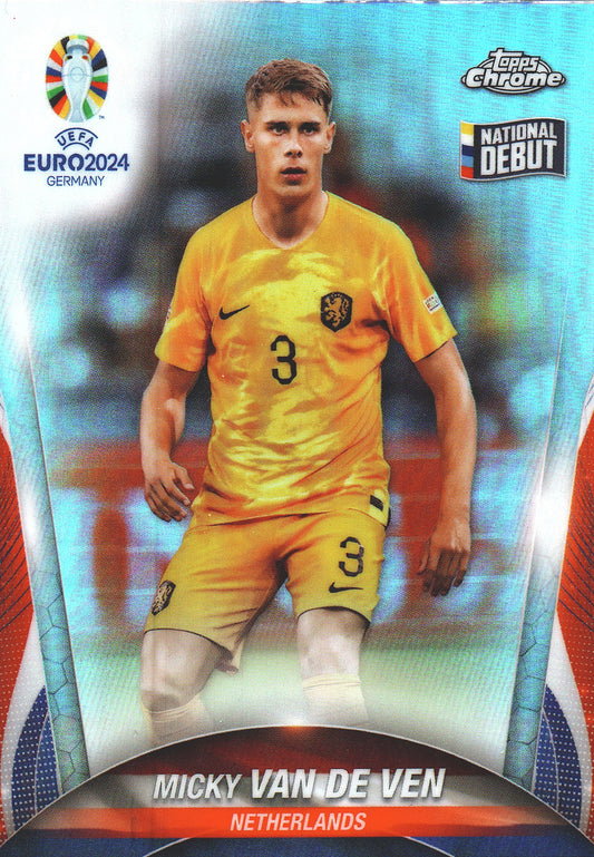 2024 Topps Chrome EURO Refractor Micky van de Ven ND #84 Pays-Bas