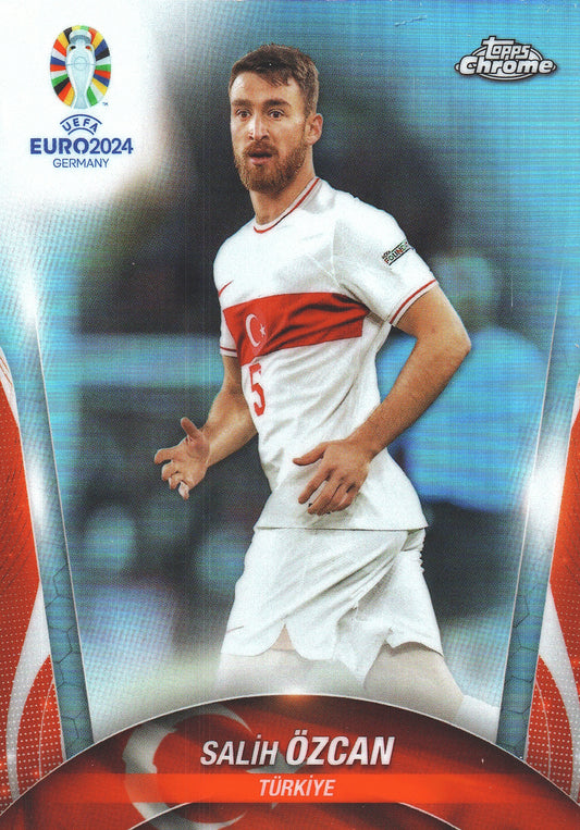 2024 Topps Chrome EURO Refractor Salih Özcan #107 Turquie