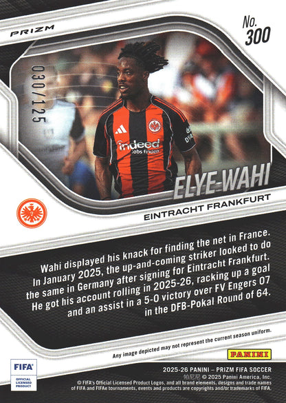 2025 Panini Prizm FIFA Orange /125 Elye Wahi #300 Eintracht Frankfurt