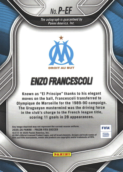 2025 Panini Prizm FIFA Autograph Enzo Francescoli #P-EF Marseille