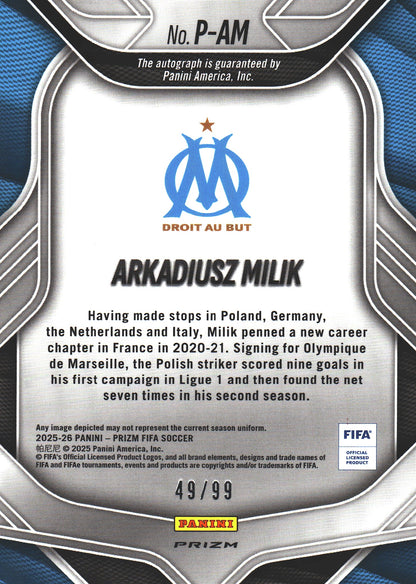 2025 Panini Prizm FIFA Autograph /99 Arkadiusz Milik #P-AM Juventus