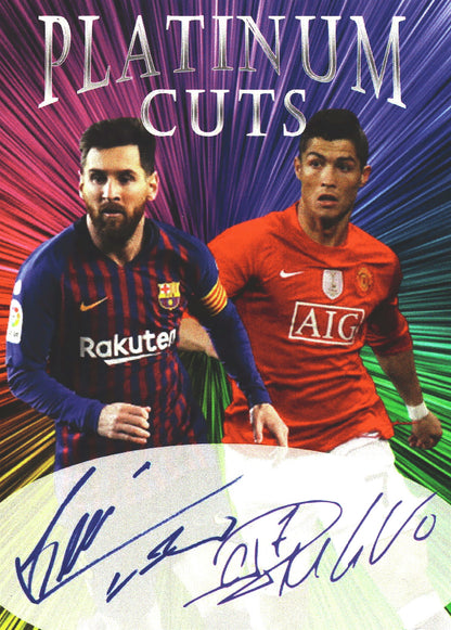 2022 Platinum Cuts Messi and Ronaldo auto (FACSIMILE) /1000 #