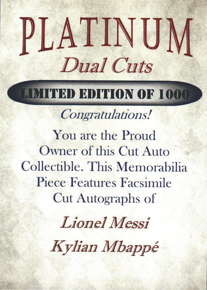 2022 Platinum Cuts Kylian Mbappé / Lionel Messi (FACSIMILE) /1000 Paris Saint-Germain