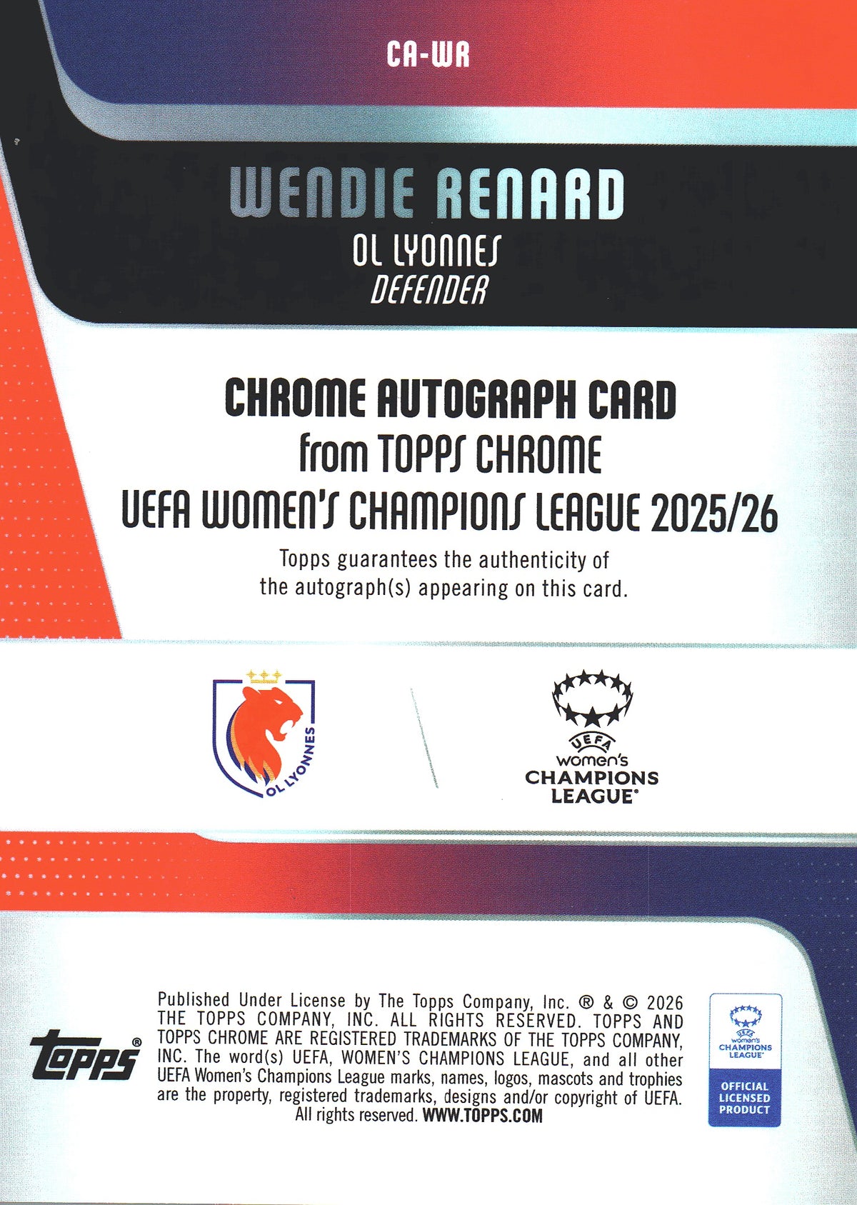 2025 Topps Chrome UCC Women Auto Aqua /199 Wendie Renard #CA-WR Lyon