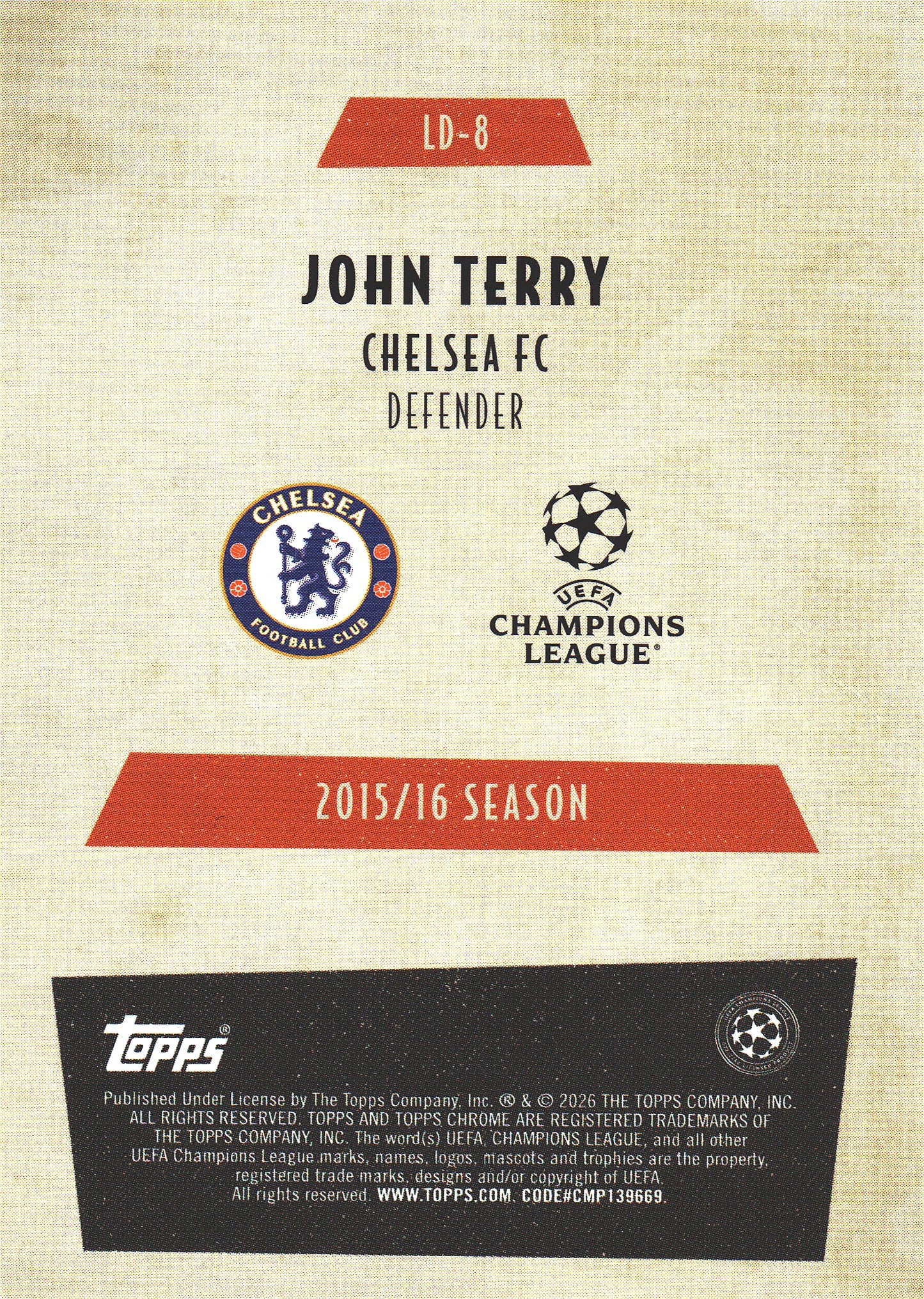 2025 Topps Chrome UCC Last Dance John Terry #LD-8 Chelsea