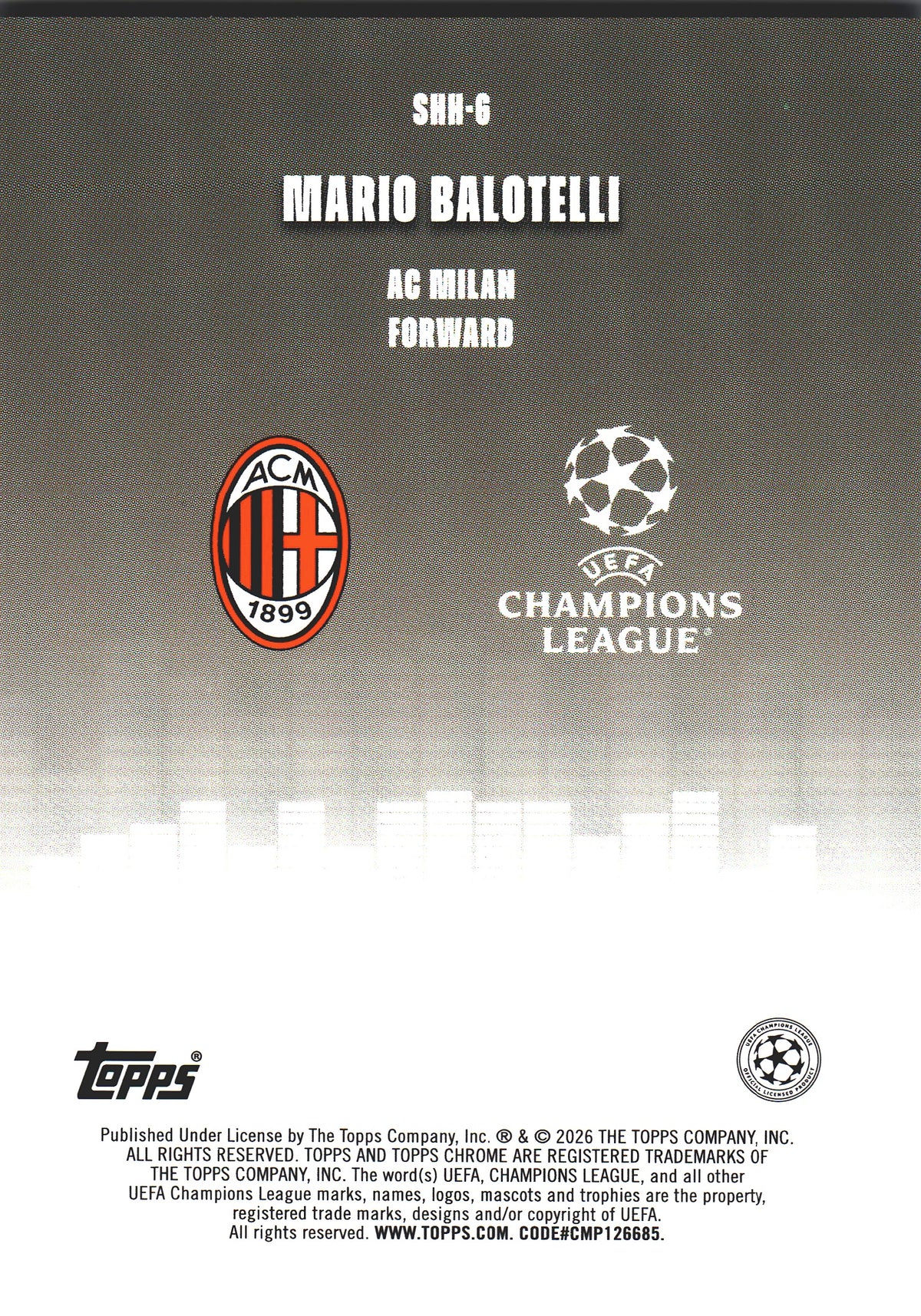 2025 Topps Chrome UCC Silenced Starball Mario Balotelli #SHH-6 AC Milan