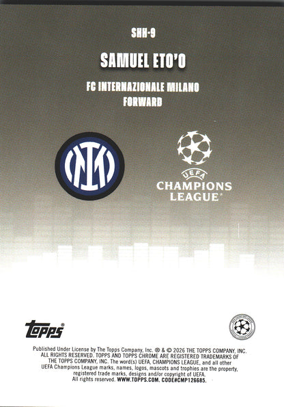 2025 Topps Chrome UCC Silenced Starball Samuel Eto'o #SHH-9 Inter Milan