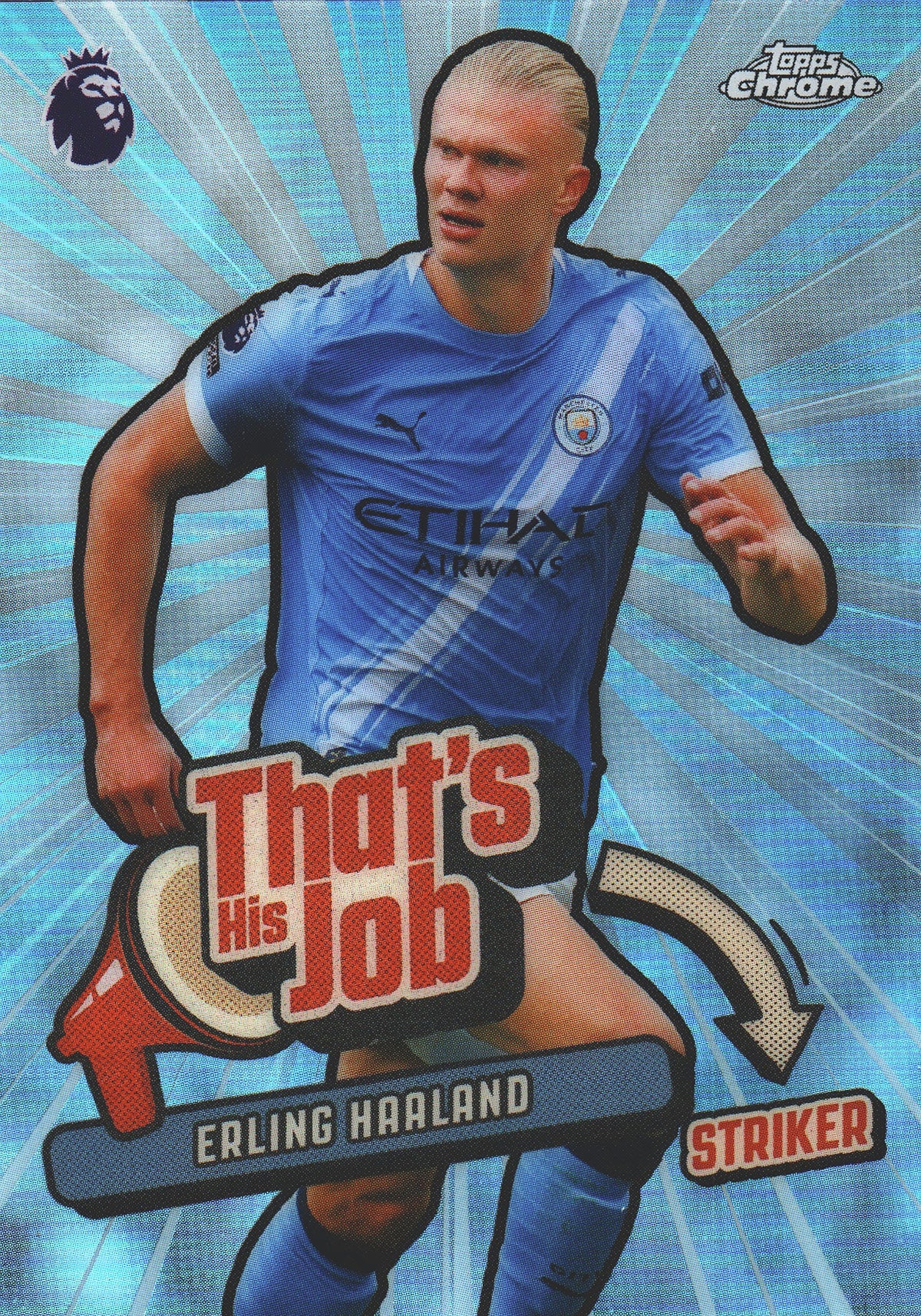 2025 Topps Chrome PL That's His Job Erling Haaland #THJ-13 Manchester City