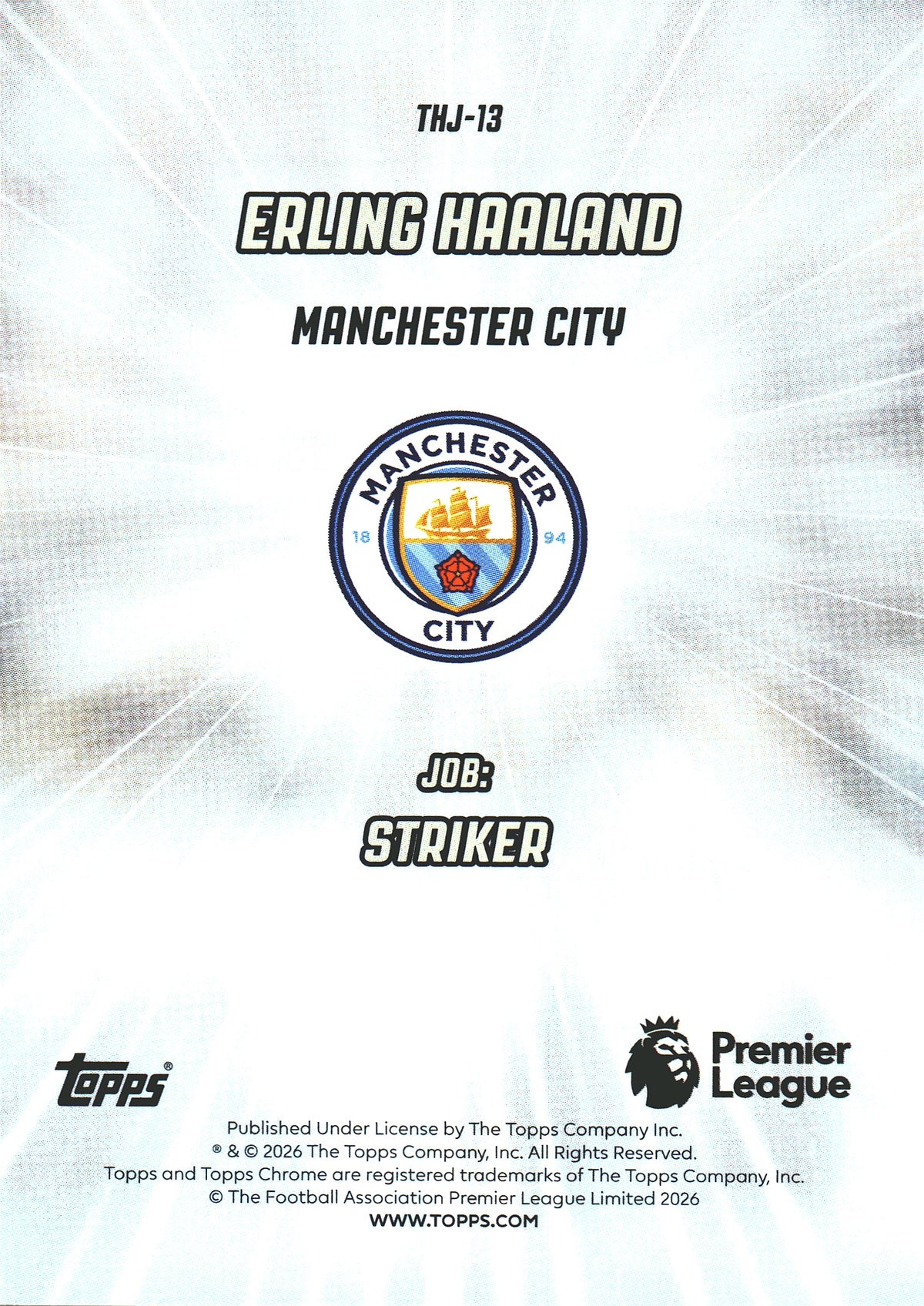 2025 Topps Chrome PL That's His Job Erling Haaland #THJ-13 Manchester City