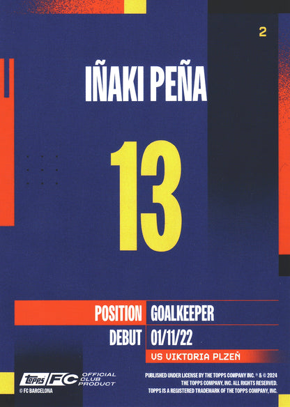 2024 Topps FC Barcelona Team Set Iñaki Peña #2 FC Barcelona