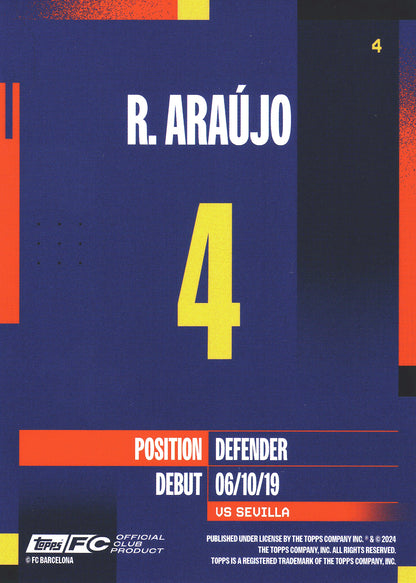 2024 Topps FC Barcelona Team Set R. Araújo #4 FC Barcelona