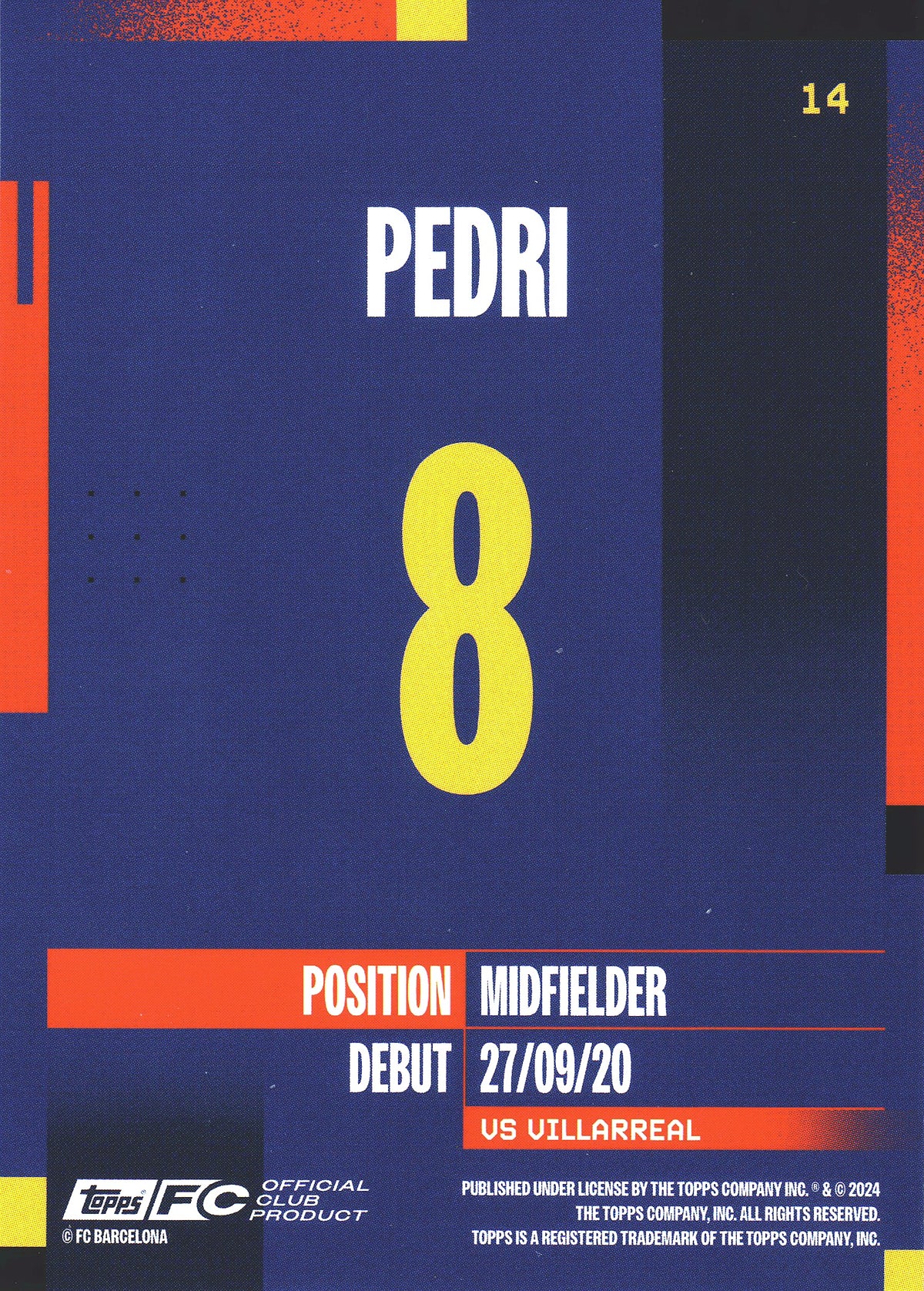 2024 Topps FC Barcelona Team Set Pedri #14 FC Barcelona