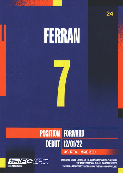 2024 Topps FC Barcelona Team Set Ferran #24 FC Barcelona