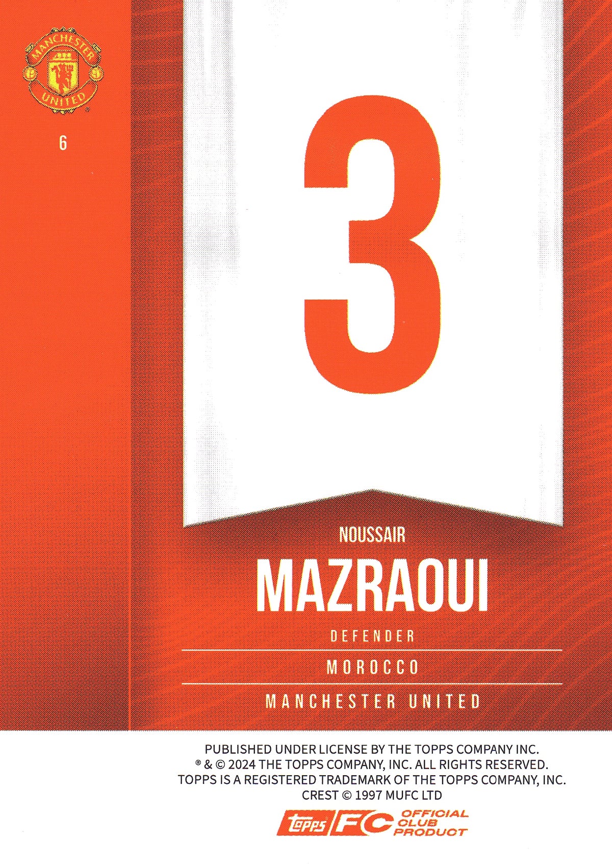 2024 Topps Manchester United Fan Set Noussair Mazraoui #6 Manchester United