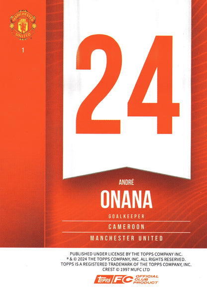 2024 Topps Manchester United Fan Set Andre Onana #1 Manchester United