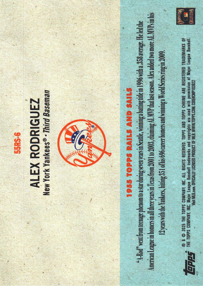2025 Topps Platinum 1955 Topps Rails and Sails Alex Rodriguez #6 New York Yankees