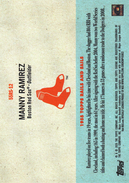 2025 Topps Platinum 1955 Topps Rails and Sails Manny Ramirez #12 Boston Red Sox