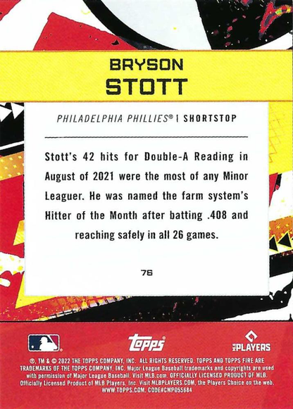2022 Topps Fire Bryson Stott RC Philadelphia Phillies #76