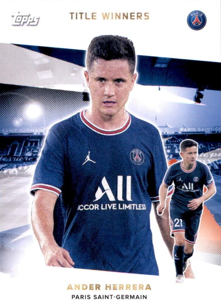 2021 Topps PSG Team Set Ander Herrera #37 Paris Saint-Germain