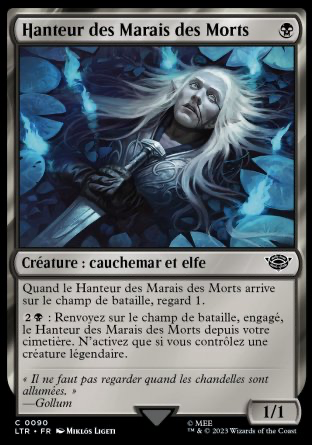 2023 Magic MTG Le Seigneur des Anneaux Hanteur des Marais des Morts LTR #90