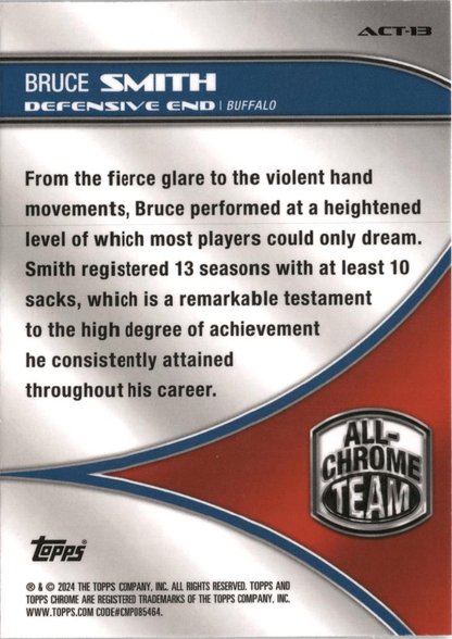 2024 Topps Chrome All-Chrome Team X-Fractor Bruce Smith #ACT-13 Buffalo Bills