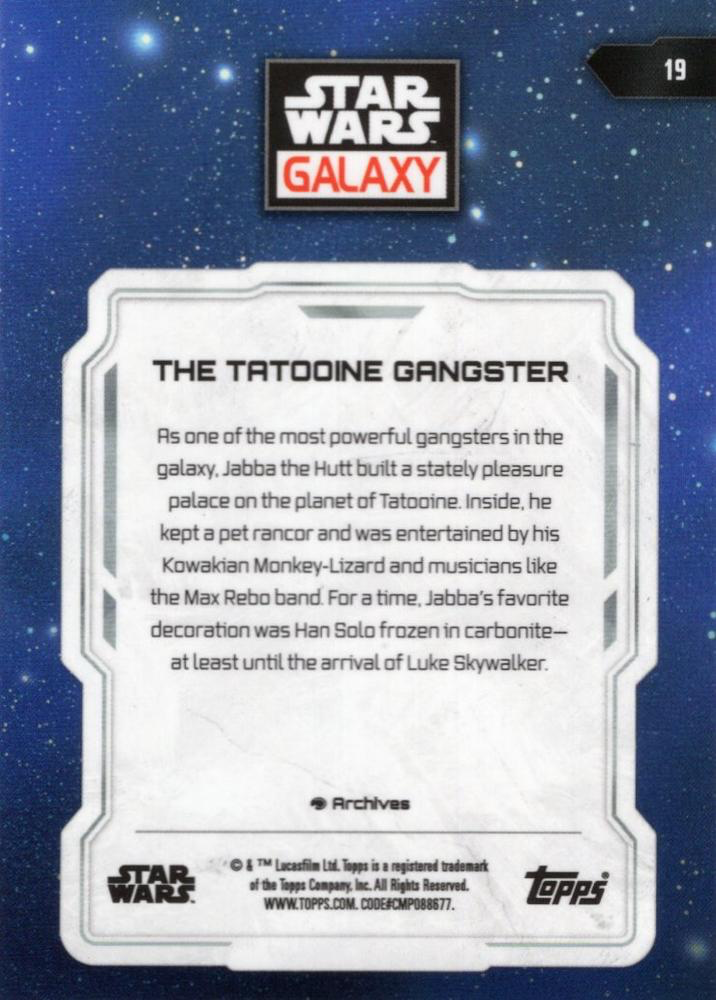 2024 Topps Chrome Star Wars Galaxy The Tatooine Gangster #19