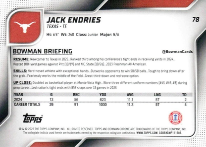 2025 Topps Bowman U Chrome Jack Endries 1st #78 Texas Longhorns