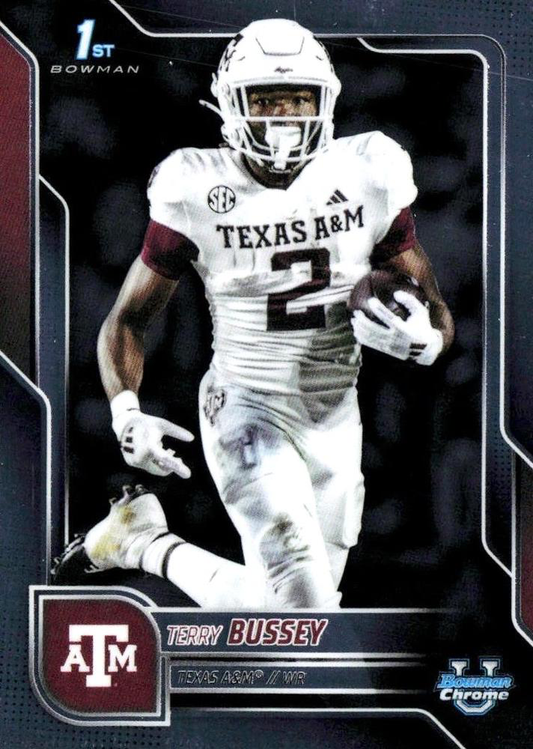 2025 Topps Bowman U Chrome Terry Bussey 1st #89 Texas A&M Aggies