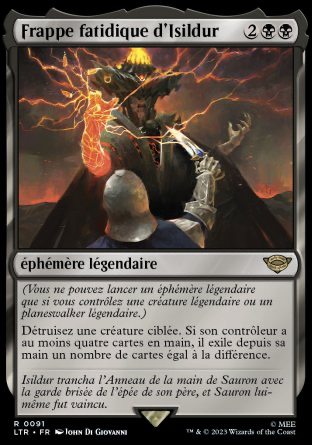 2023 Magic MTG Le Seigneur des Anneaux Frappe fatidique d'Isildur LTR #91