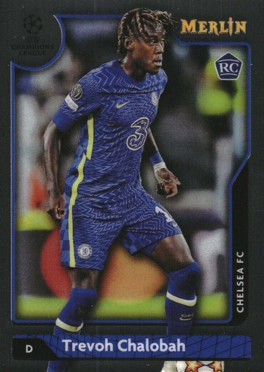2021 Topps Merlin UEFA Club Competitions Trevoh Chalobah RC #48 Chelsea FC