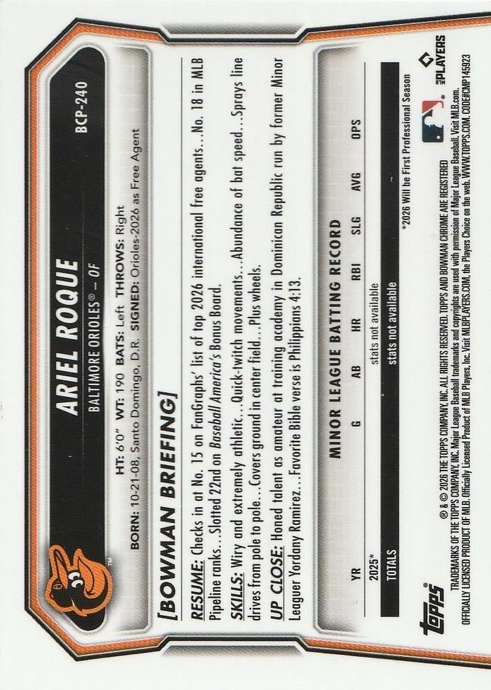 2026 Topps Bowman Chrome Ariel Roque #BCP-240 Baltimore Orioles