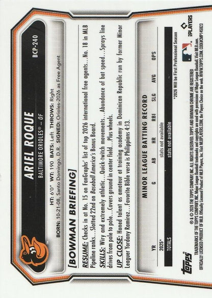 2026 Topps Bowman Chrome Ariel Roque #BCP-240 Baltimore Orioles