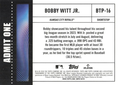 2026 Topps Chrome Big Ticket Players Bobby Witt Jr. #BTP-16 Kansas City Royals
