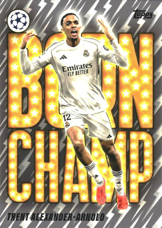 2025 Topps Flagship UCC Born Champion Trent Alexander-Arnold #BC-5 Real Madrid