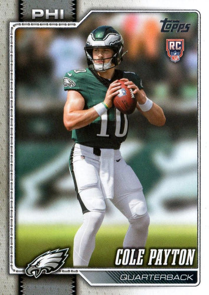 2026 Topps Flagship RC Cole Payton #307 Philadelphia Eagles