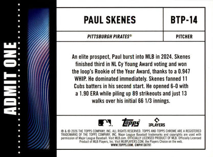 2026 Topps Chrome Big Ticket Players Paul Skenes #BTP-14 Pittsburgh Pirates
