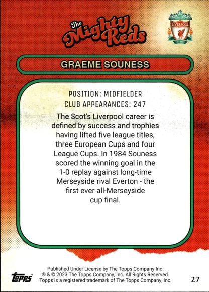 2023 Topps Liverpool Team Set Graeme Souness MR #27 Liverpool