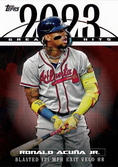 2024 Topps Series 1 Greatest Hits Ronald Acuña Jr. Atlanta Braves #23GH-8