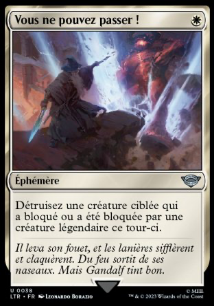 2023 Magic MTG Le Seigneur des Anneaux Vous ne pouvez passer ! LTR #38