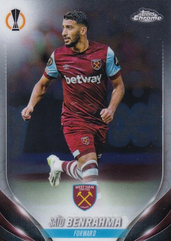 2023 Topps Chrome UEFA Club Competitions Saïd Benrahma #103 West Ham United
