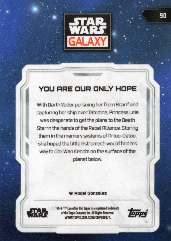 2024 Topps Chrome Star Wars Galaxy You Are Our Only Hope #90