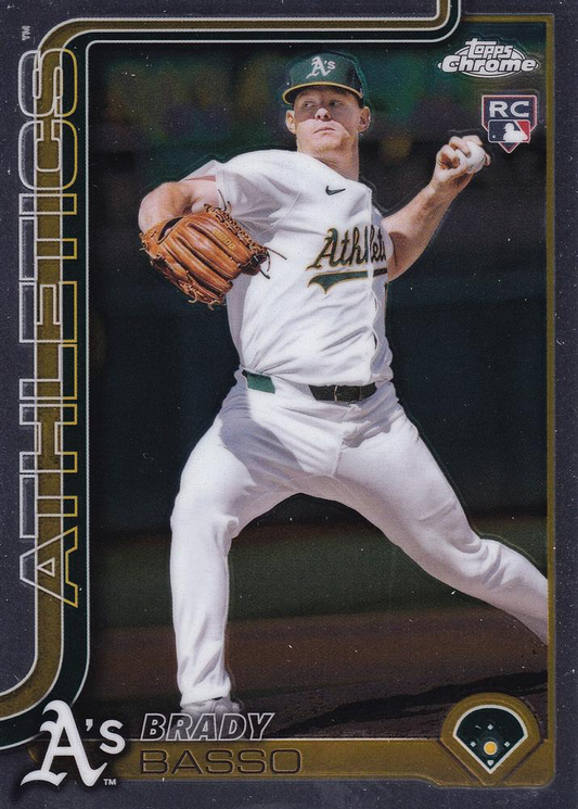 2025 Topps Chrome MLB Brady Basso RC #205 Athletics