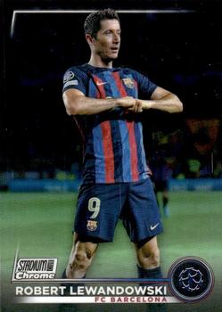 2022 Topps Stadium Club Chrome UCC Robert Lewandowski #99 FC Barcelona