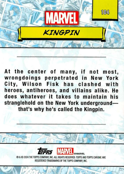 2024 Topps Chrome Marvel Kingpin #104