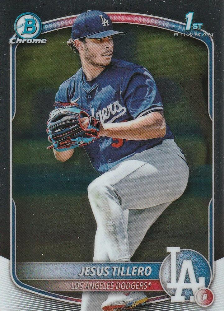 2025 Topps Bowman Chrome Prospect Jesus Tillero 1st #BCP-117 Los Angeles Dodgers